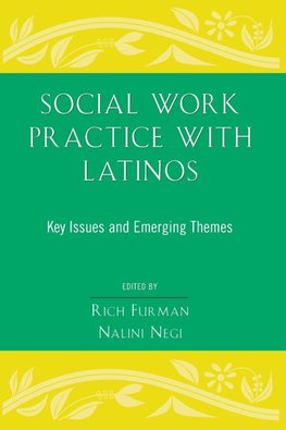 Social Work Practice with Latinos