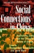 Social Connections in China