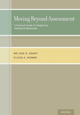 Grady, M: Moving Beyond Assessment