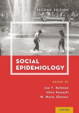 Berkman, L: Social Epidemiology