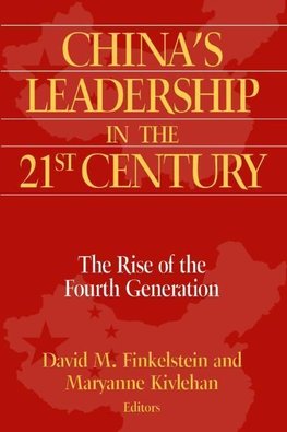 Finkelstein, D: China's Leadership in the Twenty-First Centu