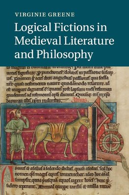 Logical Fictions in Medieval Literature and Philosophy