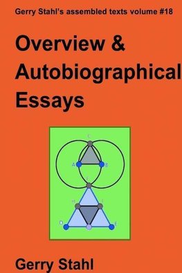 Overview and Autobiographical Essays