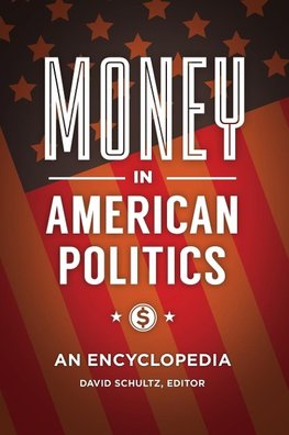 Money in American Politics