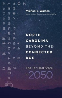 North Carolina beyond the Connected Age