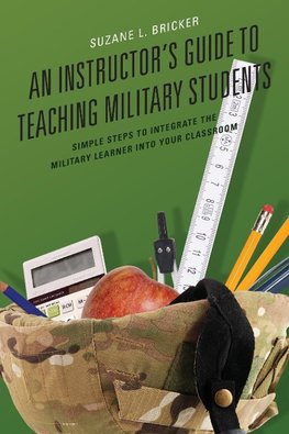 Instructor's Guide to Teaching Military Students