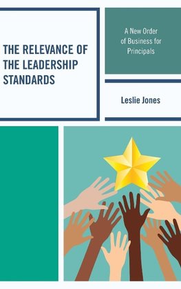 The Relevance of the Leadership Standards