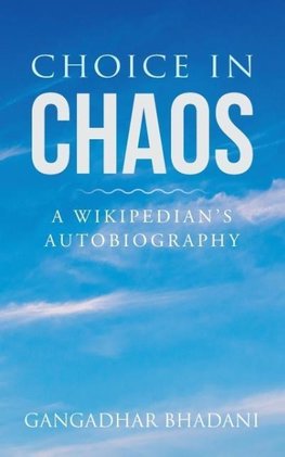 Choice in Chaos