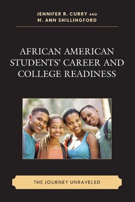 African American Students' Career and College Readiness