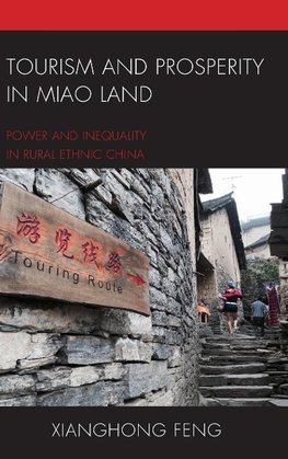 Tourism and Prosperity in Miao Land