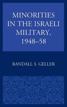 Minorities in the Israeli Military, 1948-58