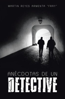 Anécdotas de un detective