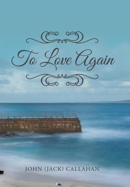 To Love Again