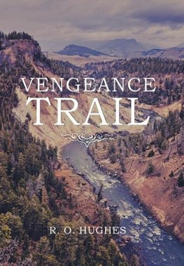 Vengeance Trail