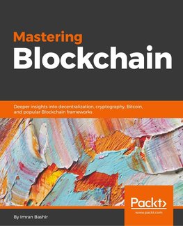 Mastering Blockchain