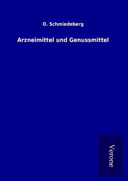 Arzneimittel und Genussmittel