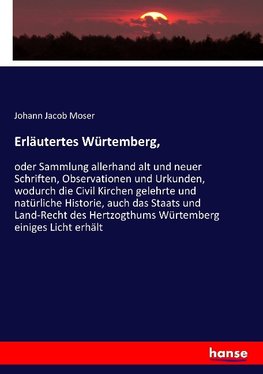 Erläutertes Würtemberg,