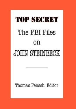 The FBI Files on John Steinbeck