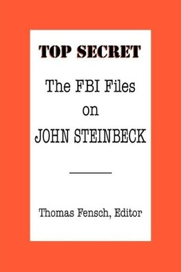 The FBI Files on John Steinbeck