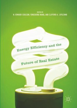 Energy Efficiency and the Future of Real Estate