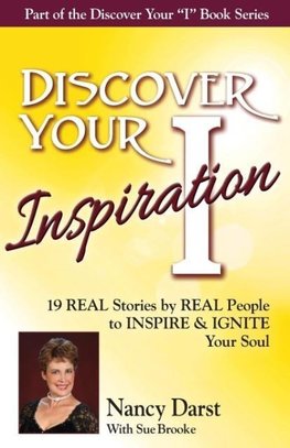 Discover Your Inspiration Nancy Darst Edition