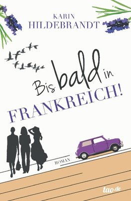 Bis bald in Frankreich!