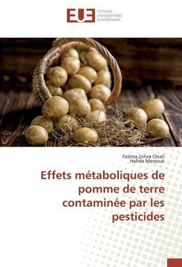 Effets métaboliques de pomme de terre contaminée par les pesticides