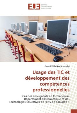 Usage des TIC et développement des compétences professionnelles