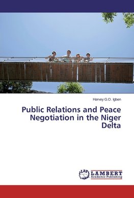 Public Relations and Peace Negotiation in the Niger Delta