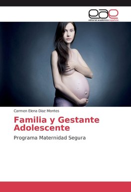 Familia y Gestante Adolescente