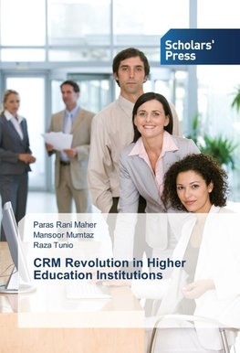 CRM Revolution in Higher Education Institutions