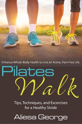 Pilates Walk