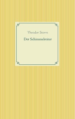 Der Schimmelreiter