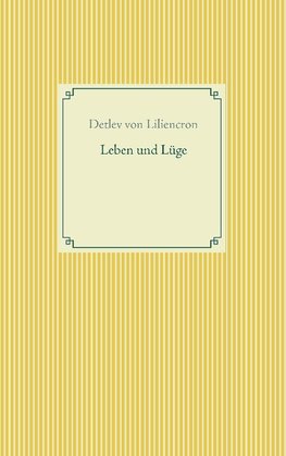 Leben und Lüge