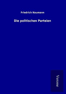 Die politischen Parteien