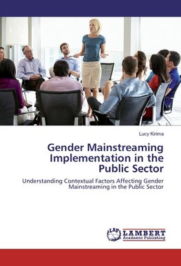 Gender Mainstreaming Implementation in the Public Sector