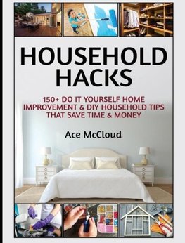 Household Hacks