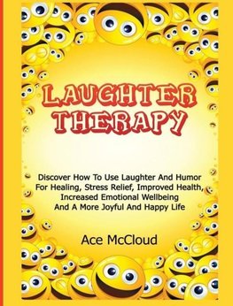 Mccloud, A: Laughter Therapy