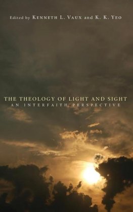 The Theology of Light and Sight