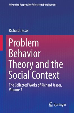 Problem Behavior Theory and the Social Context