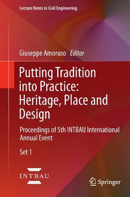 Putting Tradition into Practice: Heritage, Place and Design