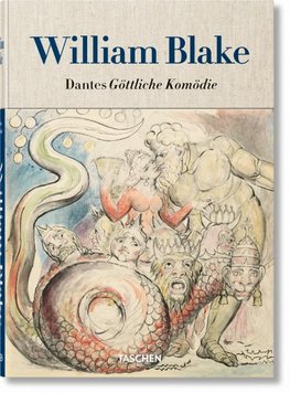 William Blake. Dantes Göttliche Komödie, Sämtl. Zeichnungen