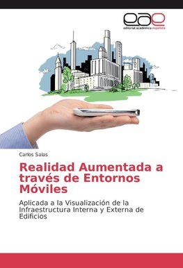 Realidad Aumentada a través de Entornos Móviles