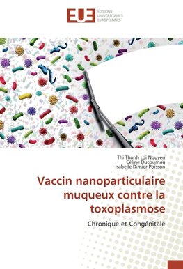 Vaccin nanoparticulaire muqueux contre la toxoplasmose