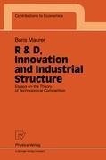 R & D, Innovation and Industrial Structure