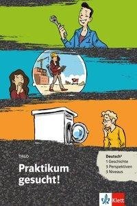 Praktikum gesucht ! Buch + Online-Angebot