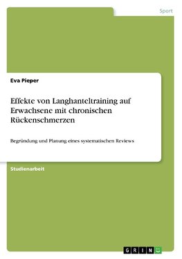 Effekte von Langhanteltraining auf Erwachsene mit chronischen Rückenschmerzen