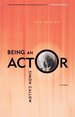 Being an Actor, Revised and Expanded Edition