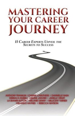 Mastering Your Career Journey