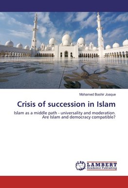 Crisis of succession in Islam